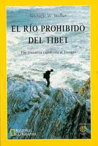 EL RIO PROHIBIDO DEL TIBET | 9788482982144 | WALKER | Llibres Parcir | Librería Parcir | Librería online de Manresa | Comprar libros en catalán y castellano online