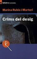 CRIMS DEL DESIG | 9788424675134 | RUBIO | Llibres Parcir | Llibreria Parcir | Llibreria online de Manresa | Comprar llibres en català i castellà online