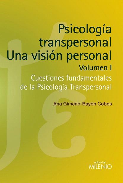 PSICOLOGÍA TRANSPERSONAL: UNA VISIÓN PERSONAL. VOLUMEN I | 9788497436960 | GIMENO-BAYÓN COBOS, ANA | Llibres Parcir | Llibreria Parcir | Llibreria online de Manresa | Comprar llibres en català i castellà online