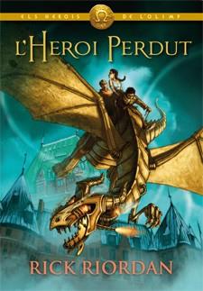 HEROIS DE L'OLIMP 1. L' HEROI PERDUT | 9788424640897 | Riordan, Rick | Llibres Parcir | Llibreria Parcir | Llibreria online de Manresa | Comprar llibres en català i castellà online