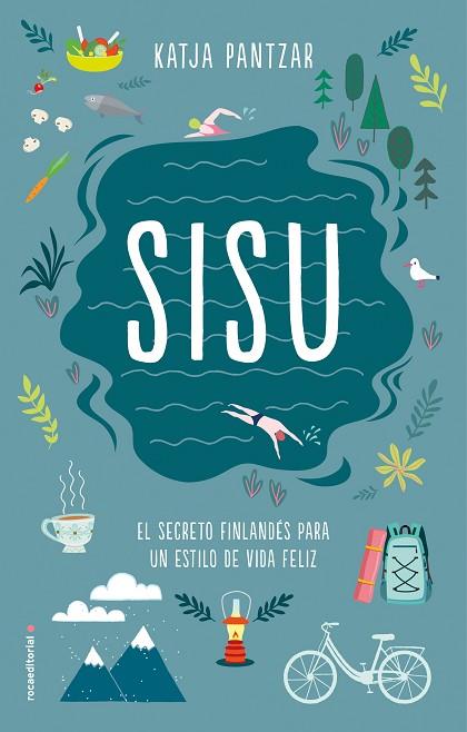 SISU. EL SECRETO FINLANDÉS PARA UN ESTILO DE VIDA VELIZ | 9788417092283 | PANTZAR, KATJA | Llibres Parcir | Llibreria Parcir | Llibreria online de Manresa | Comprar llibres en català i castellà online