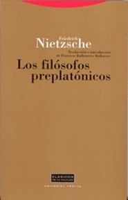 LOS FILOSOFOS PREPLATONICOS | 9788481645910 | NIETSCHE | Llibres Parcir | Llibreria Parcir | Llibreria online de Manresa | Comprar llibres en català i castellà online