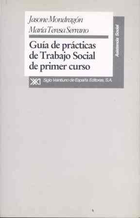 MANUAL DE PRACTICAS DE TRABAJO SOCIAL DE PRIMER CURSO | 9788432307096 | MONDRAGON | Llibres Parcir | Llibreria Parcir | Llibreria online de Manresa | Comprar llibres en català i castellà online