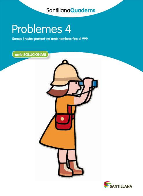 PROBLEMES 4 AMB SOLUCIONARI SANTILLANA QUADERNS | 9788468013992 | VARIOS AUTORES | Llibres Parcir | Llibreria Parcir | Llibreria online de Manresa | Comprar llibres en català i castellà online