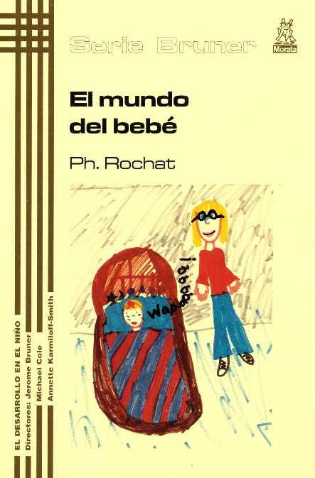 EL MUNDO DEL BEBE | 9788471124821 | ROCHAT | Llibres Parcir | Llibreria Parcir | Llibreria online de Manresa | Comprar llibres en català i castellà online