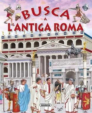 BUSCA A L'ANTIGA ROMA | 9788467741780 | TRUJILLO, EDUARDO | Llibres Parcir | Llibreria Parcir | Llibreria online de Manresa | Comprar llibres en català i castellà online