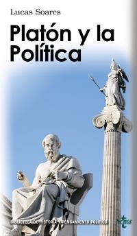 PLATON Y LA POLITICA | 9788430951277 | SOARES LUCAS | Llibres Parcir | Llibreria Parcir | Llibreria online de Manresa | Comprar llibres en català i castellà online