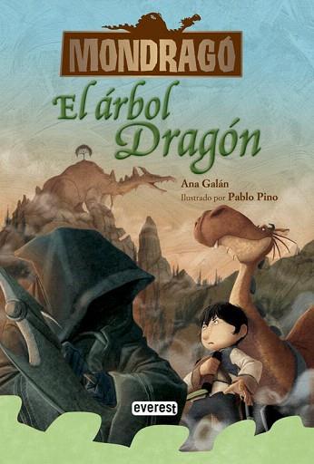 MONDRAGÓ. EL ÁRBOL DRAGÓN. LIBRO 7 | 9788444149356 | ANA GALÁN | Llibres Parcir | Llibreria Parcir | Llibreria online de Manresa | Comprar llibres en català i castellà online