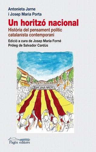 Un horitzó nacional | 9788499752525 | Jarne Mòdol, Antonieta/Porta Fabregat, Josep Maria | Llibres Parcir | Llibreria Parcir | Llibreria online de Manresa | Comprar llibres en català i castellà online