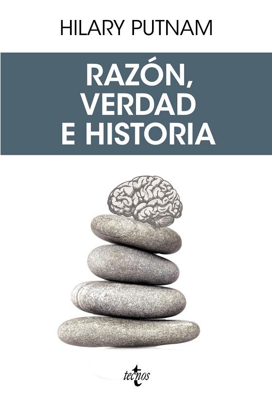 RAZÓN, VERDAD E HISTORIA | 9788430972531 | PUTNAM, HILARY | Llibres Parcir | Llibreria Parcir | Llibreria online de Manresa | Comprar llibres en català i castellà online