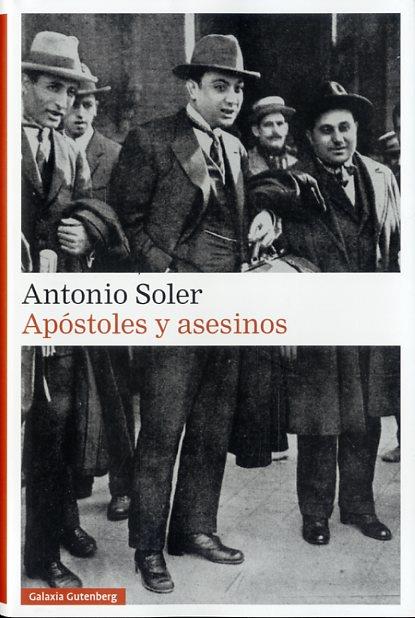 APÓSTOLES Y ASESINOS | 9788416495825 | SOLER, ANTONIO | Llibres Parcir | Llibreria Parcir | Llibreria online de Manresa | Comprar llibres en català i castellà online