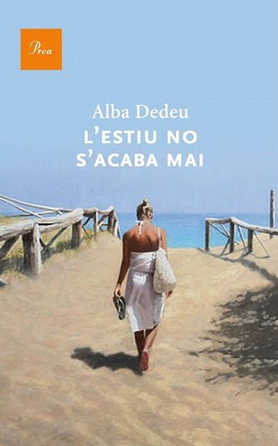 L'estiu no s'acaba mai | 9788475883274 | Llibres Parcir | Llibreria Parcir | Llibreria online de Manresa | Comprar llibres en català i castellà online