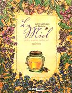 MIEL Y OTROS DERIVADOS ABEJA | 9788475565743 | TORRES LAURA | Llibres Parcir | Llibreria Parcir | Llibreria online de Manresa | Comprar llibres en català i castellà online