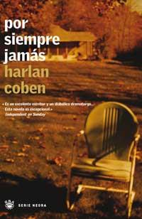 POR SIEMPRE JAMAS | 9788479013240 | COBEN HARLAN | Llibres Parcir | Llibreria Parcir | Llibreria online de Manresa | Comprar llibres en català i castellà online