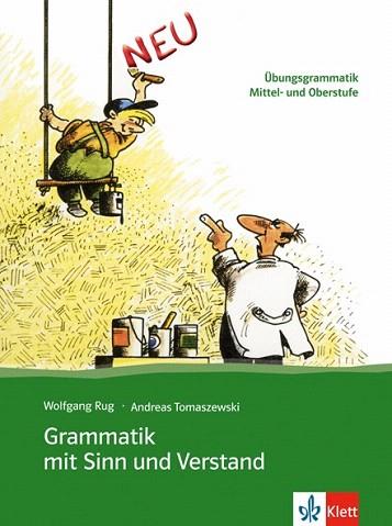 GRAMMATIK MIT SINN UND VERSTAND, NUEVA ED. - LIBRO DEL ALUMNO - NIVELES DE B2 A | 9783126754224 | AA.VV | Llibres Parcir | Llibreria Parcir | Llibreria online de Manresa | Comprar llibres en català i castellà online