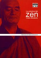 La pràctica del zen | 9788484154563 | Deshimaru, Taisen | Llibres Parcir | Librería Parcir | Librería online de Manresa | Comprar libros en catalán y castellano online