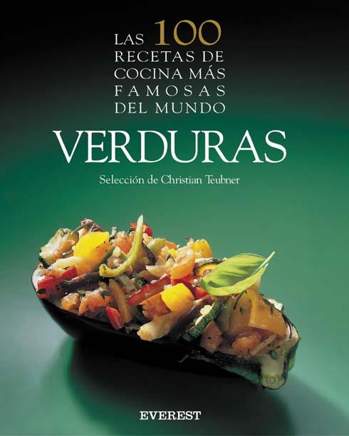 VERDURAS 100 RECETAS FAMOSAS MUNDO | 9788424121860 | TEUBNER | Llibres Parcir | Llibreria Parcir | Llibreria online de Manresa | Comprar llibres en català i castellà online