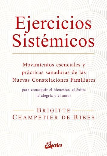 EJERCICIOS SISTÉMICOS | 9788484459668 | CHAMPETIER DE RIBES, BRIGITTE | Llibres Parcir | Llibreria Parcir | Llibreria online de Manresa | Comprar llibres en català i castellà online