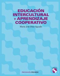 EDUCACION INTERCULTURAL Y APRENDIZAJE COOPERATIVO | 9788436817096 | DIAZ AGUADO | Llibres Parcir | Llibreria Parcir | Llibreria online de Manresa | Comprar llibres en català i castellà online