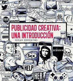 PUBLICIDAD CREATIVA: UNA INTRODUCCIÓN | 9788498017113 | SORRENTINO, MIRIAM | Llibres Parcir | Llibreria Parcir | Llibreria online de Manresa | Comprar llibres en català i castellà online