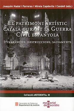 PATRIMONI ARTÍSTIC CATALÀ DURANT LA GUERRA CIVIL ESPANYOLA/EL | 9788419326492 | BERLABÉ JOVÉ, CARMEN / DURÓ RABASSA, URGELL / ARBUÉS GARCIA, CLARA / BOSCH BALLBONA, JOAN / CURTO HO | Llibres Parcir | Llibreria Parcir | Llibreria online de Manresa | Comprar llibres en català i castellà online