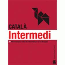 CATALA INTERMEDI B2 MARC EUROPEU COMU DE REFERENCIA PER A LES LLENGÜES | 9788430733941 | Esteban i Calm, Jordi / Campoy Mestres, Montse / Blanes Villalba, Llibertat | Llibres Parcir | Llibreria Parcir | Llibreria online de Manresa | Comprar llibres en català i castellà online