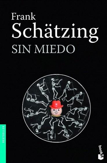 Sin miedo | 9788408005315 | Frank Schätzing | Llibres Parcir | Llibreria Parcir | Llibreria online de Manresa | Comprar llibres en català i castellà online