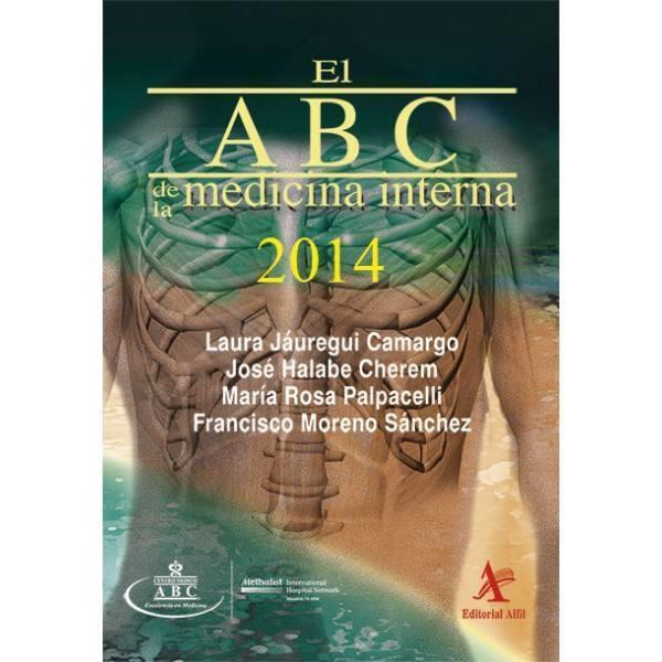 ABC DE LA MEDICINA INTERNA 2014 | PODI63191 | JÁUREGUI CAMARGO  LAURA | Llibres Parcir | Llibreria Parcir | Llibreria online de Manresa | Comprar llibres en català i castellà online