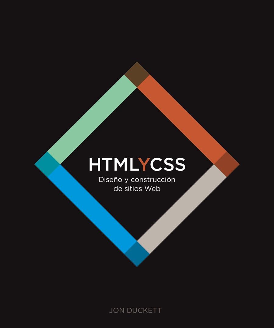 HTML Y CSS. DISEÑO Y CONSTRUCCIÓN DE SITIOS WEB | 9788441549593 | DUCKETT, JON | Llibres Parcir | Llibreria Parcir | Llibreria online de Manresa | Comprar llibres en català i castellà online