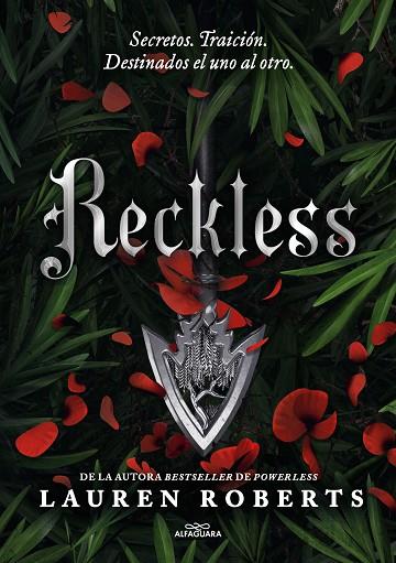 RECKLESS (SAGA POWERLESS 2) | 9788419688507 | ROBERTS, LAUREN | Llibres Parcir | Llibreria Parcir | Llibreria online de Manresa | Comprar llibres en català i castellà online