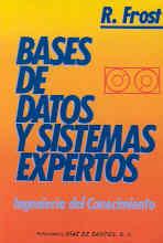 BASES DE DATOS Y SISTEMAS EXPERTOS | 9788487189210 | FROST | Llibres Parcir | Llibreria Parcir | Llibreria online de Manresa | Comprar llibres en català i castellà online