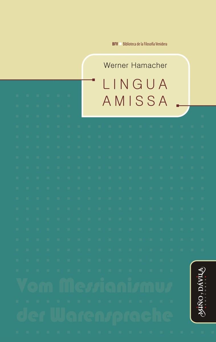 LINGUA AMISSA | PODI130179 | HAMACHER  WERNER | Llibres Parcir | Llibreria Parcir | Llibreria online de Manresa | Comprar llibres en català i castellà online