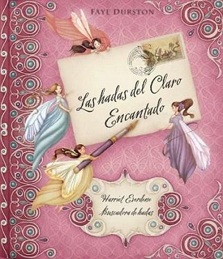 LAS HADAS DEL CLARO ENCANTADO tela encoixinat | 9788448831332 | FAYE DURSTON | Llibres Parcir | Llibreria Parcir | Llibreria online de Manresa | Comprar llibres en català i castellà online