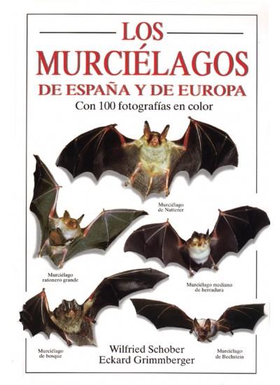 GUIA DE MURCIELAGOS EUROPA | 9788428210140 | SCHOBER | Llibres Parcir | Llibreria Parcir | Llibreria online de Manresa | Comprar llibres en català i castellà online