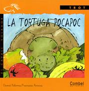 La tortuga Pocapoc | 9788478644087 | Paloma Sanllehi, David | Llibres Parcir | Llibreria Parcir | Llibreria online de Manresa | Comprar llibres en català i castellà online