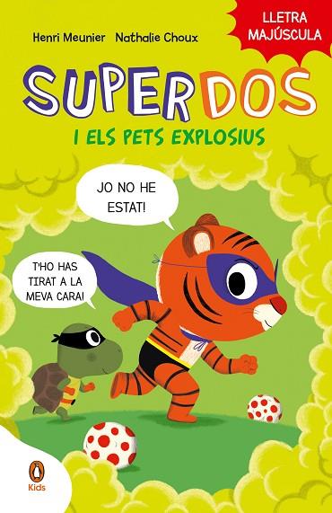 SUPERDOS I ELS PETS EXPLOSIUS (SUPERDOS 2) | 9788419511003 | MEUNIER, HENRY | Llibres Parcir | Llibreria Parcir | Llibreria online de Manresa | Comprar llibres en català i castellà online