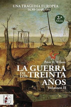 LA GUERRA DE LOS TREINTA AÑOS II | 9788494627590 | WILSON, PETER H. | Llibres Parcir | Llibreria Parcir | Llibreria online de Manresa | Comprar llibres en català i castellà online