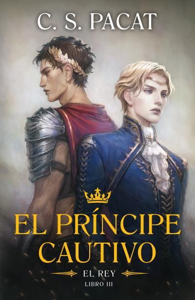 EL PRÍNCIPE CAUTIVO: EL REY | 9788410085305 | PACAT, C.S. | Llibres Parcir | Llibreria Parcir | Llibreria online de Manresa | Comprar llibres en català i castellà online