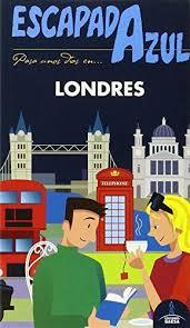 LONDRES ESCAPADA AZUL | 9788416137831 | MONREAL, MANUEL/LEDRADO, PALOMA/MAZARRASA, LUIS | Llibres Parcir | Llibreria Parcir | Llibreria online de Manresa | Comprar llibres en català i castellà online