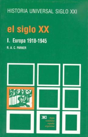 HISTORIA UNIVERSAL DEL SIGLO XX | 9788432303135 | PARKER | Llibres Parcir | Llibreria Parcir | Llibreria online de Manresa | Comprar llibres en català i castellà online