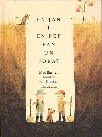 EN JAN I EN PEP FAN UN FORAT | 9788426140920 | BARNETT - JON KLASSEN | Llibres Parcir | Librería Parcir | Librería online de Manresa | Comprar libros en catalán y castellano online