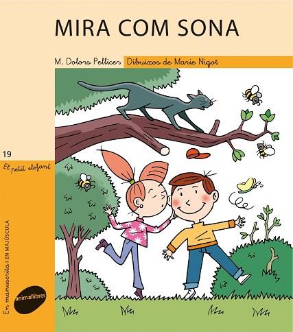 MIRA COM SONA | 9788415095101 | PELLICER SÒRIA, MARIA DOLORS | Llibres Parcir | Llibreria Parcir | Llibreria online de Manresa | Comprar llibres en català i castellà online