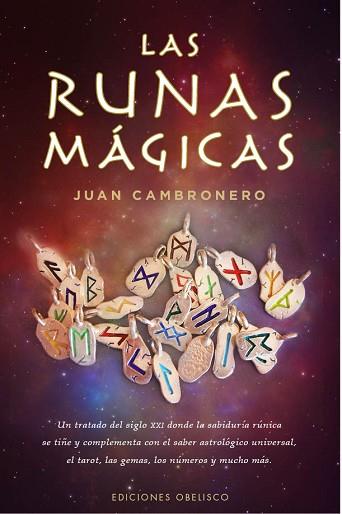 LAS RUNAS MÁGICAS | 9788491113195 | CAMBRONERO SAIZ, JUAN FRANCISCO | Llibres Parcir | Librería Parcir | Librería online de Manresa | Comprar libros en catalán y castellano online