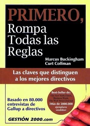 PRIMERO ROMPA TODAS LAS REGLAS | 9788480888738 | BUCKINGHAM | Llibres Parcir | Llibreria Parcir | Llibreria online de Manresa | Comprar llibres en català i castellà online