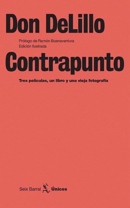 CONTRAPUNTO seix barral unicos | 9788432243097 | DON DELILLO | Llibres Parcir | Llibreria Parcir | Llibreria online de Manresa | Comprar llibres en català i castellà online