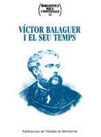 VICTOR BALAGUER I EL SEU TEMPS | 9788484155843 | Llibres Parcir | Llibreria Parcir | Llibreria online de Manresa | Comprar llibres en català i castellà online