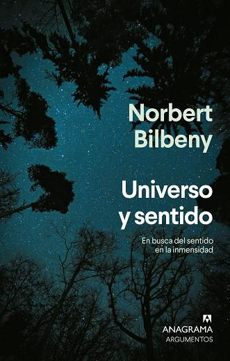 UNIVERSO Y SENTIDO | 9788433929198 | BILBENY, NORBERT | Llibres Parcir | Llibreria Parcir | Llibreria online de Manresa | Comprar llibres en català i castellà online