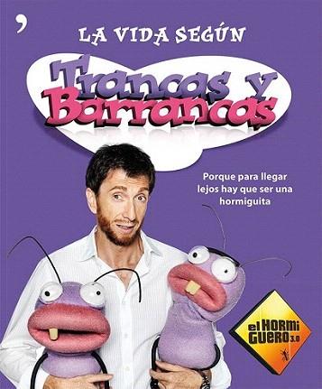 La vida según Trancas y Barrancas | 9788499982182 | El hormiguero 3.0 | Llibres Parcir | Llibreria Parcir | Llibreria online de Manresa | Comprar llibres en català i castellà online