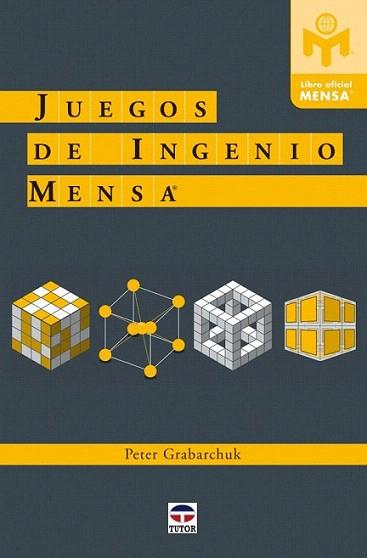 JUEGOS DE INGENIO MENSA | 9788479028039 | GRABARCHUK | Llibres Parcir | Llibreria Parcir | Llibreria online de Manresa | Comprar llibres en català i castellà online