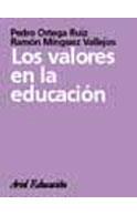 LOS VALORES EN LA EDUCACION | 9788434426405 | PEDRO ORTEGA RUIZ | Llibres Parcir | Librería Parcir | Librería online de Manresa | Comprar libros en catalán y castellano online